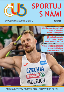 Zpravodaj České Unie Sportu 06/2024