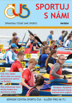 Zpravodaj České Unie Sportu 04/2024