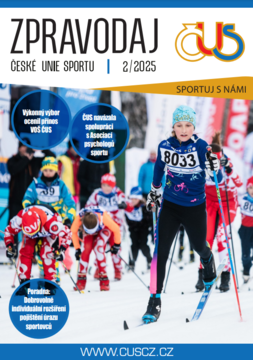 Zpravodaj České Unie Sportu 02/2025